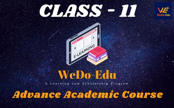 Advance Academic Course for Class-11 Students